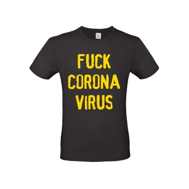 T-Shirt FUCK CORONA VIRUS