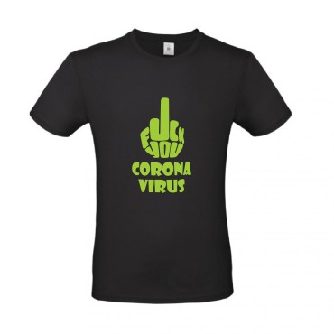 T-Shirt FUCK YOU CORONA VIRUS